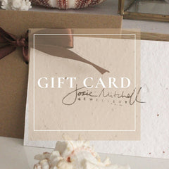 Josie Mitchell Jewellery Gift Card